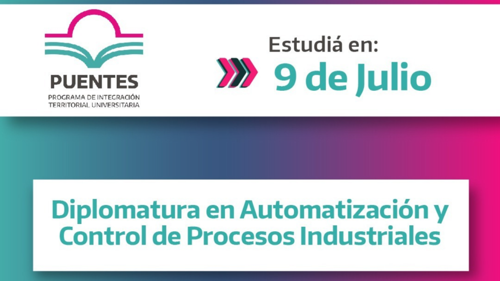 Se encuentra abierta la inscripción a la Diplomatura en Automatización y Control de Procesos Industriales de la UNGS.